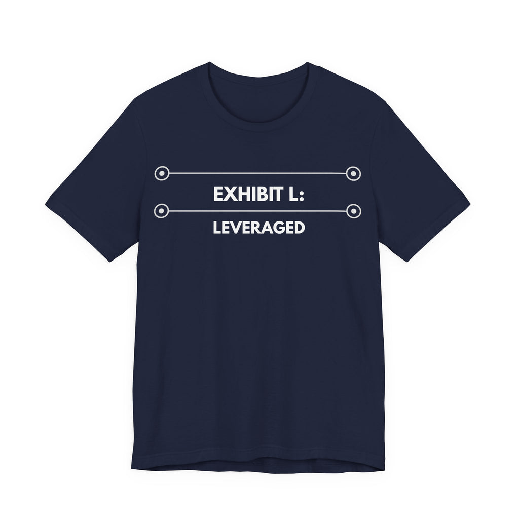 Leveraged | Exhibit Line Series