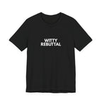 Witty Rebuttal | Dry Wit Co. Collection