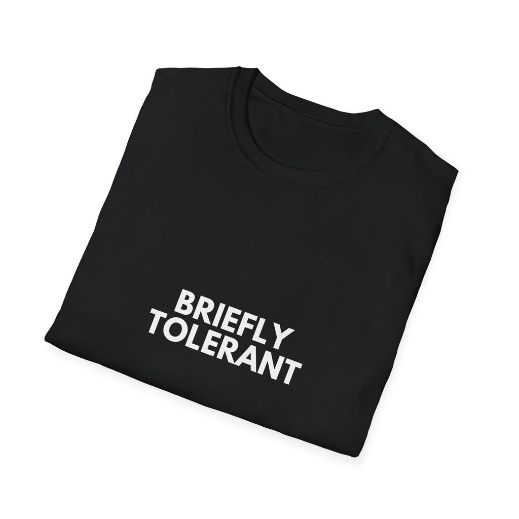 Briefly Tolerant | Dry Wit Co. — Lightweight