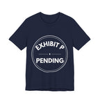 Exhibit P: Pending | Exhibit Series