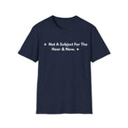 Not A Subject For The Hear & Now. | Off The Cuff — Lightweight