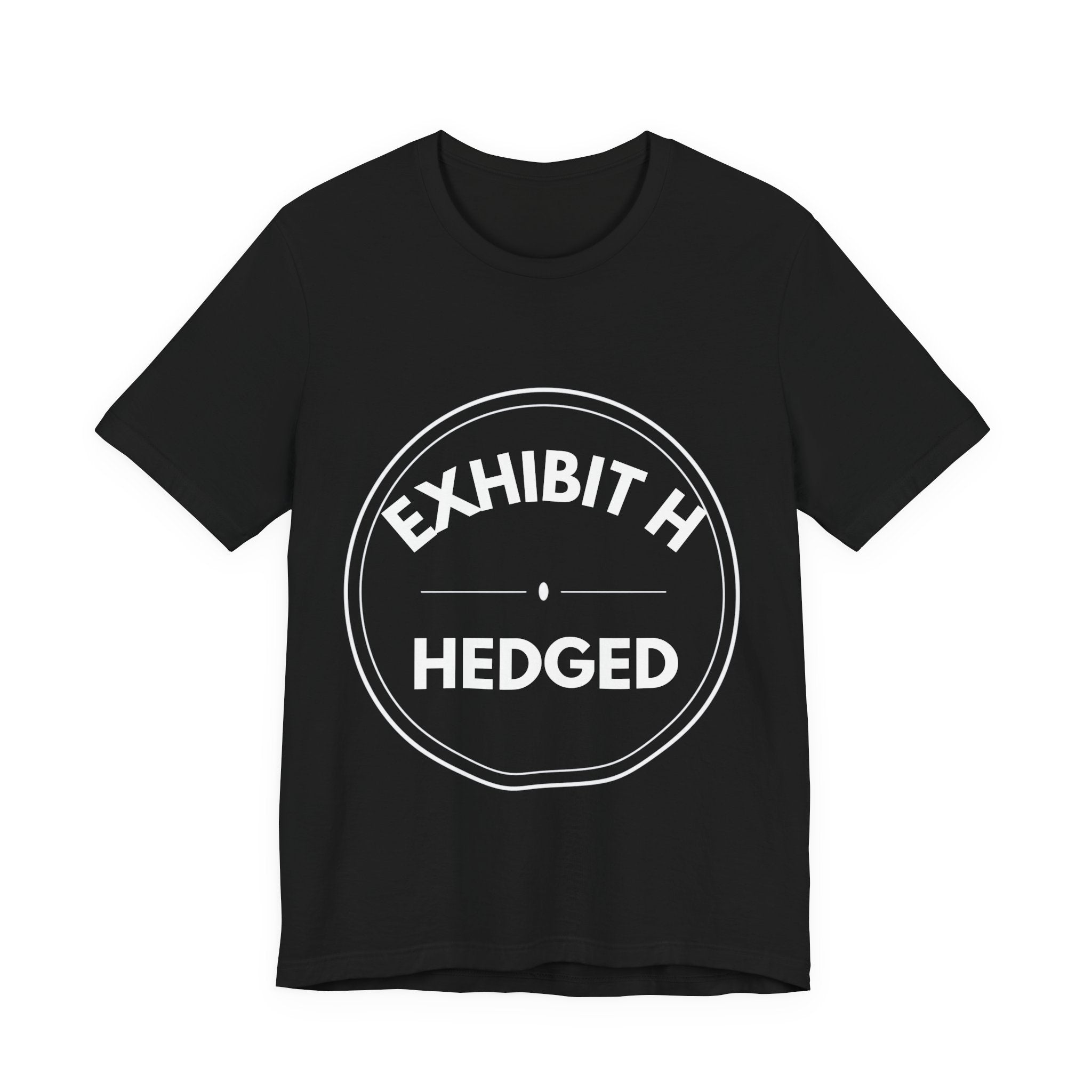 Exhibit H: Hedged | Exhibit Series