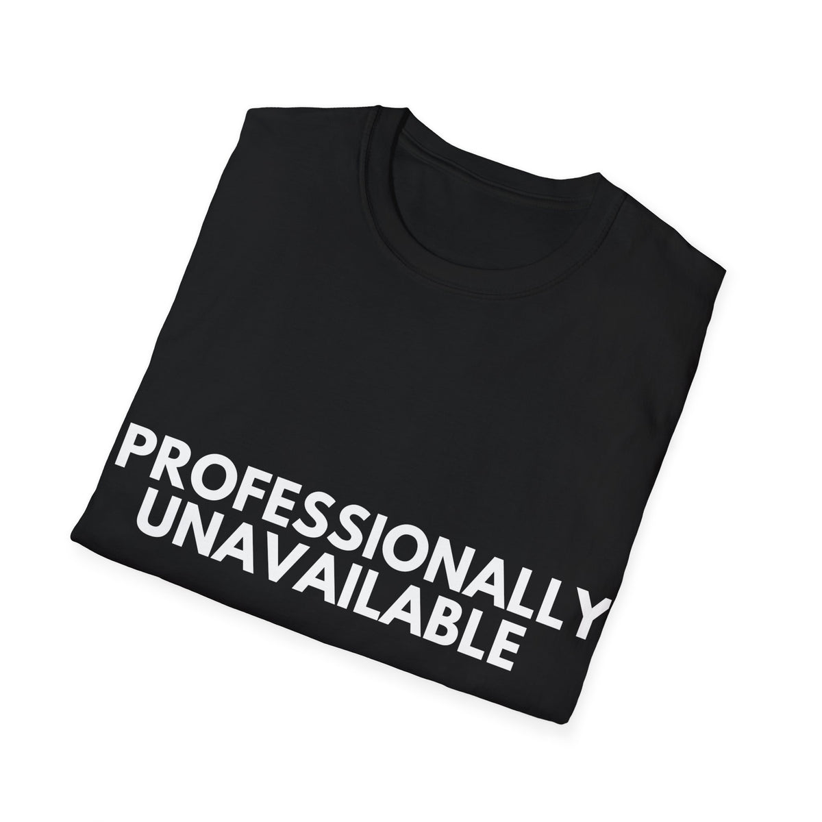 Professionally Unavailable | Gravity & Grace — Lightweight