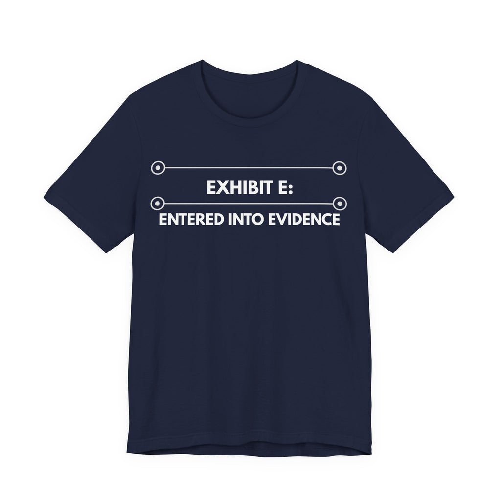Entered Into Evidence | Exhibit Line Series