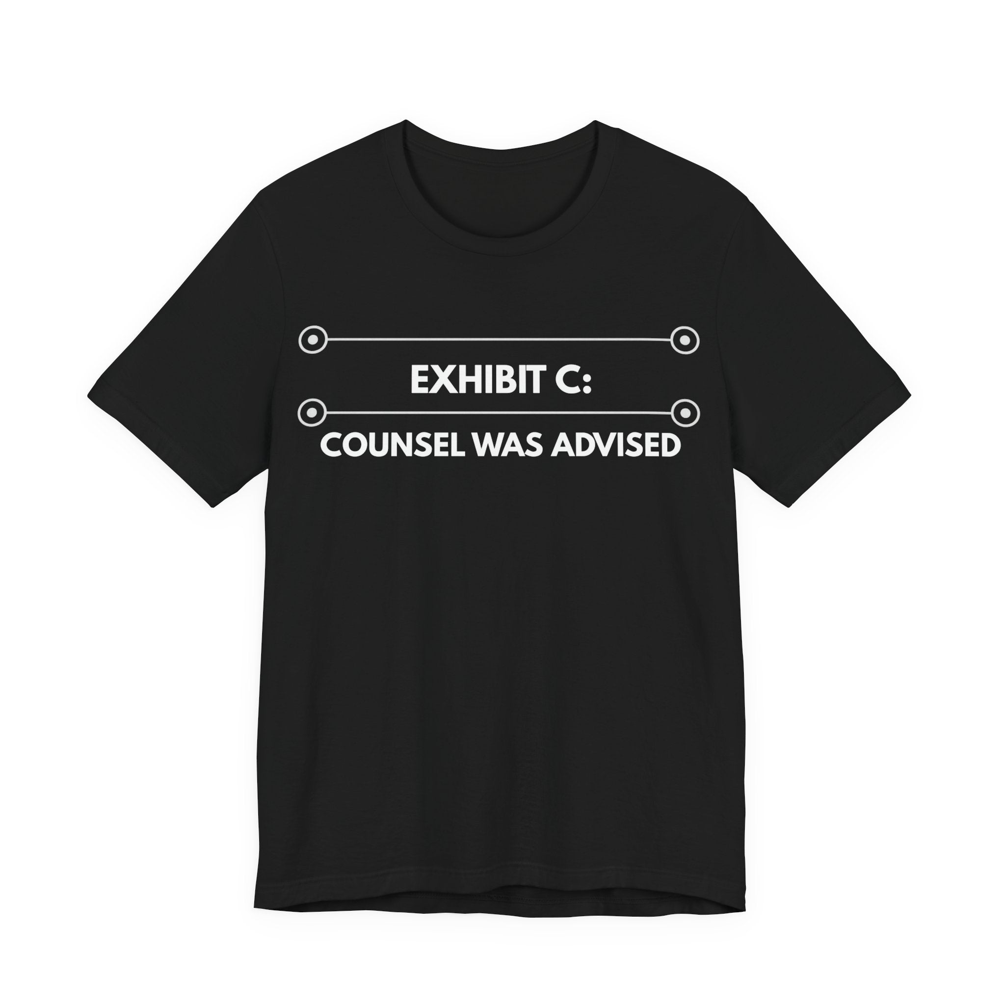 Counsel Was Advised | Exhibit Line Series