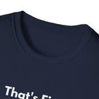 That's Fine. | Off The Cuff — Lightweight