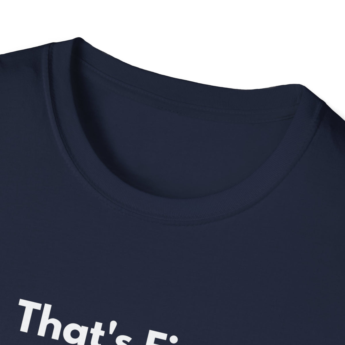 That's Fine. | Off The Cuff — Lightweight