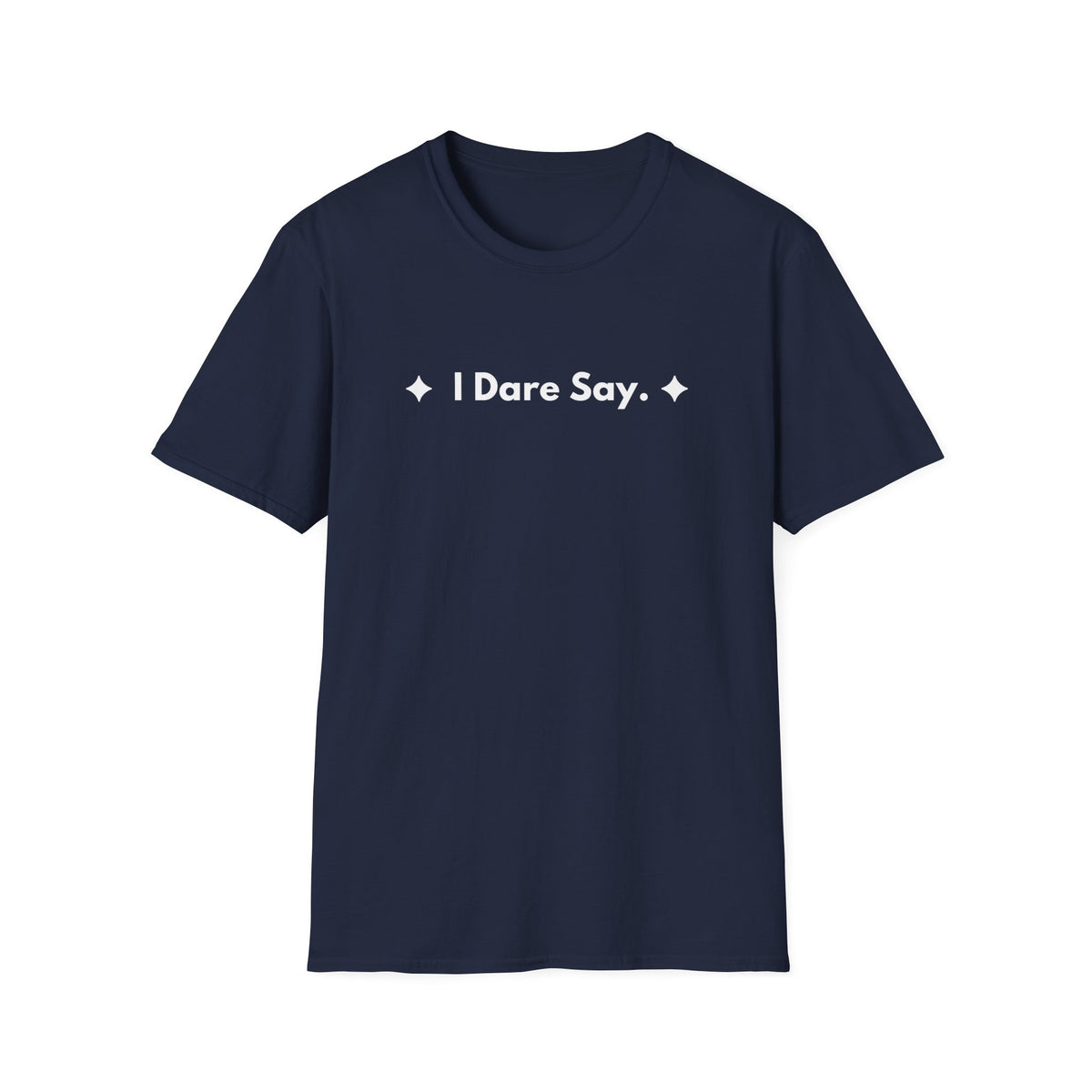 I Dare Say. | Off The Cuff — Lightweight