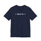 Quite So. | Off The Cuff