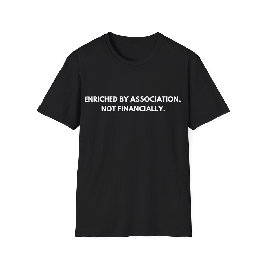 Enriched By Association | Dry Wit Co. — Lightweight