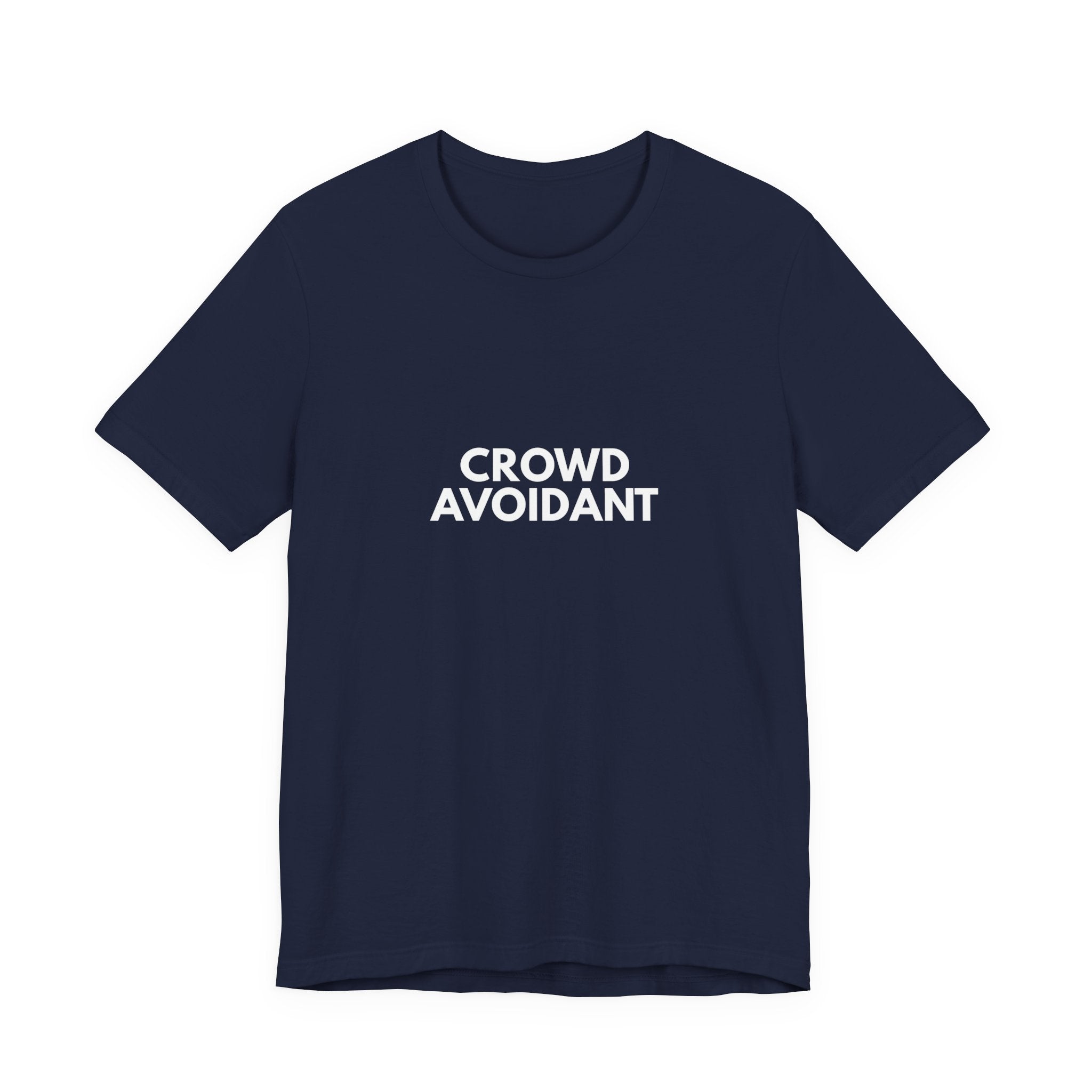 Crowd Avoidant | Dry Wit Co. Collection