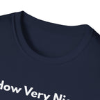 How Very Nice. | Off The Cuff — Lightweight