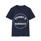 Exhibit B: Burnout | Exhibit Series — Lightweight