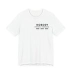 Nobody Controls Tomorrow | Nobody Series