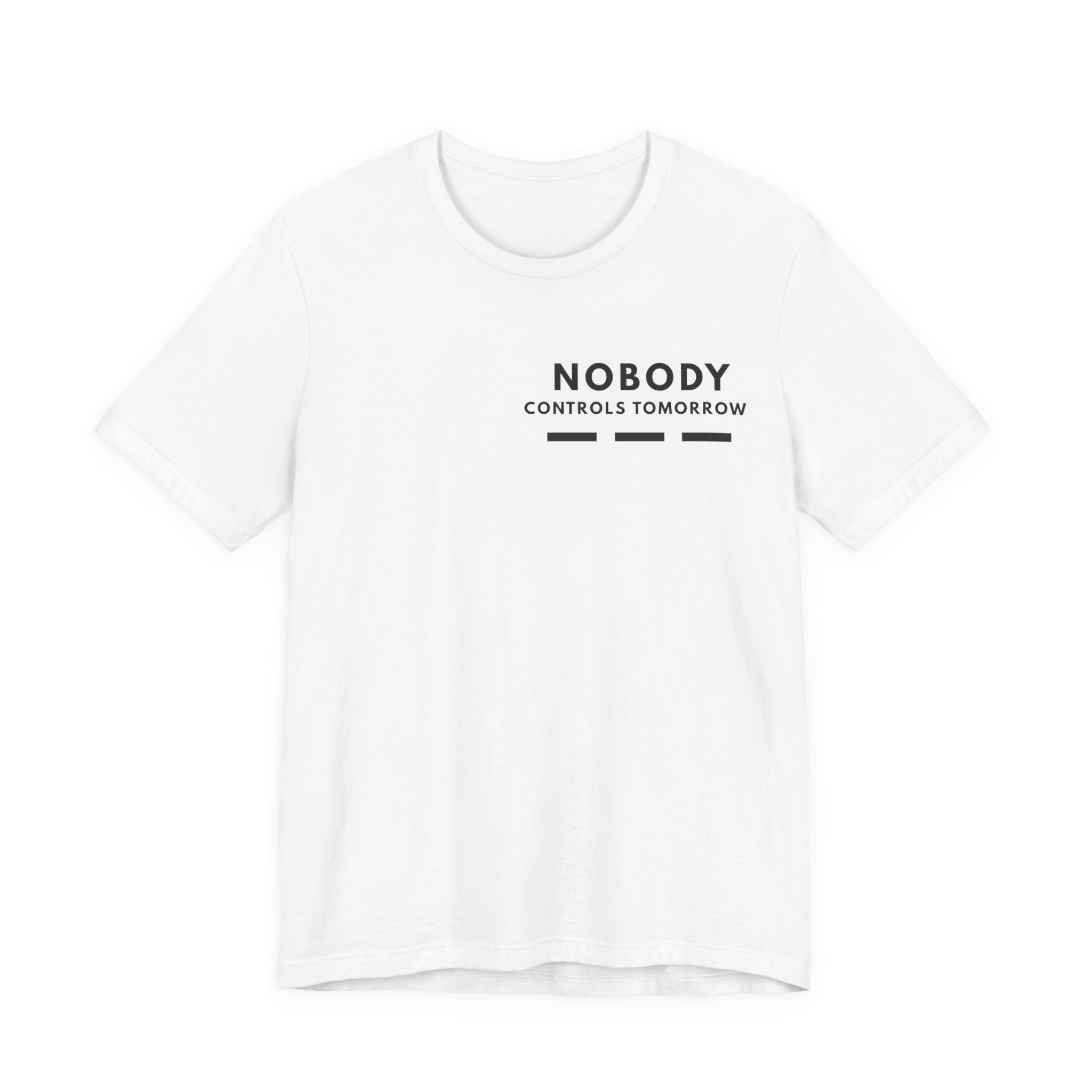 Nobody Controls Tomorrow | Nobody Series