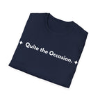 Quite The Occasion. | Off The Cuff — Lightweight