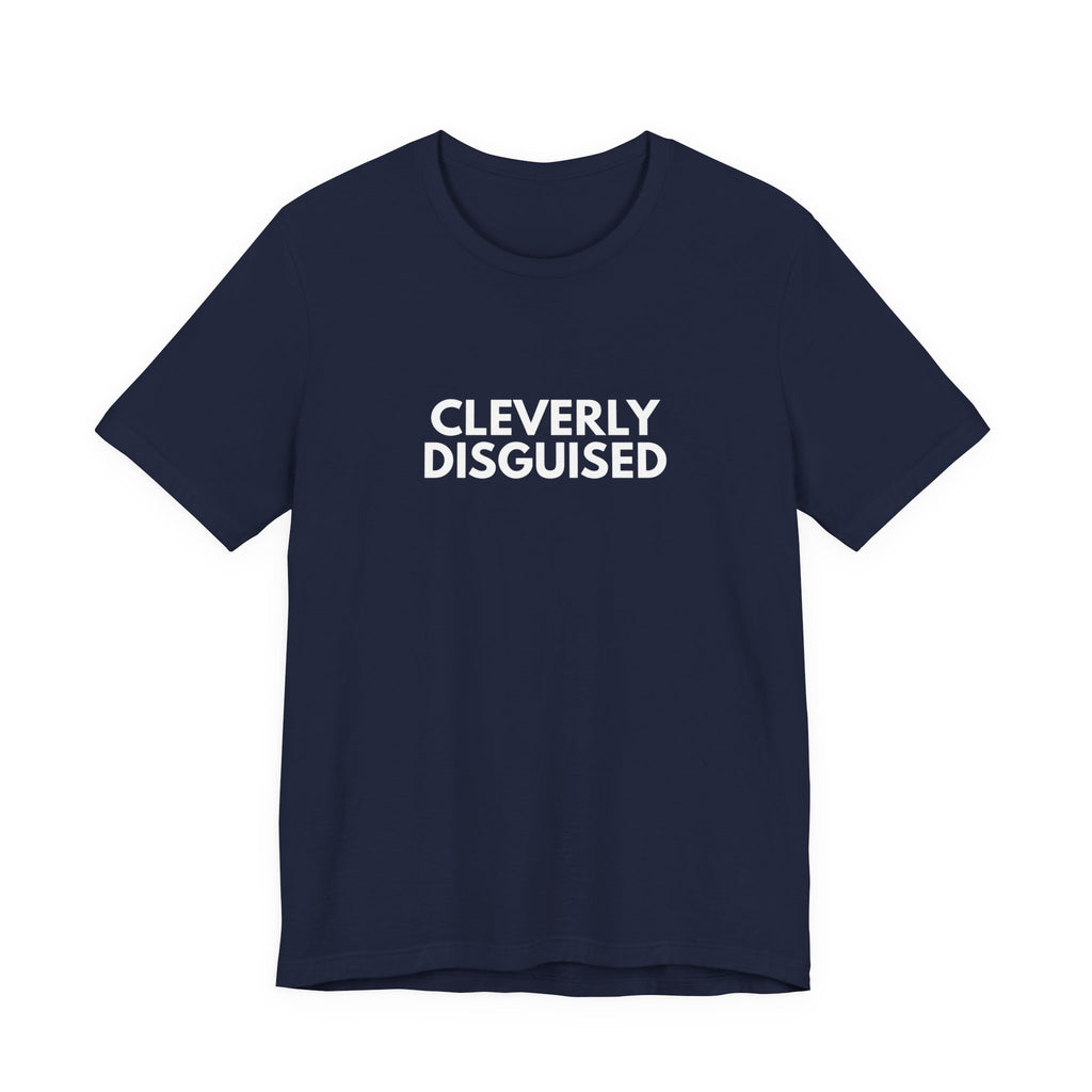 Cleverly Disguised | Dry Wit Co. Collection