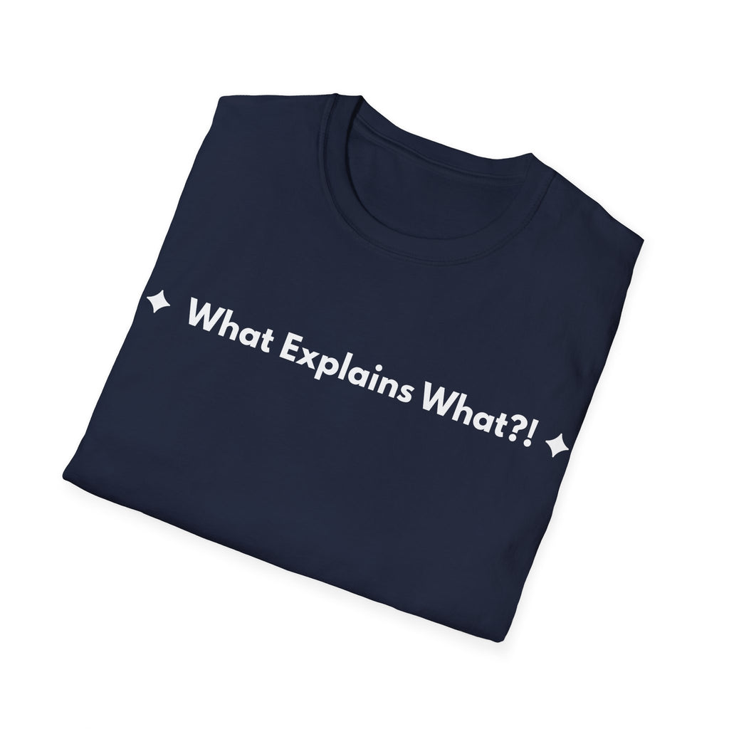 What Explains What?! | Off The Cuff — Lightweight