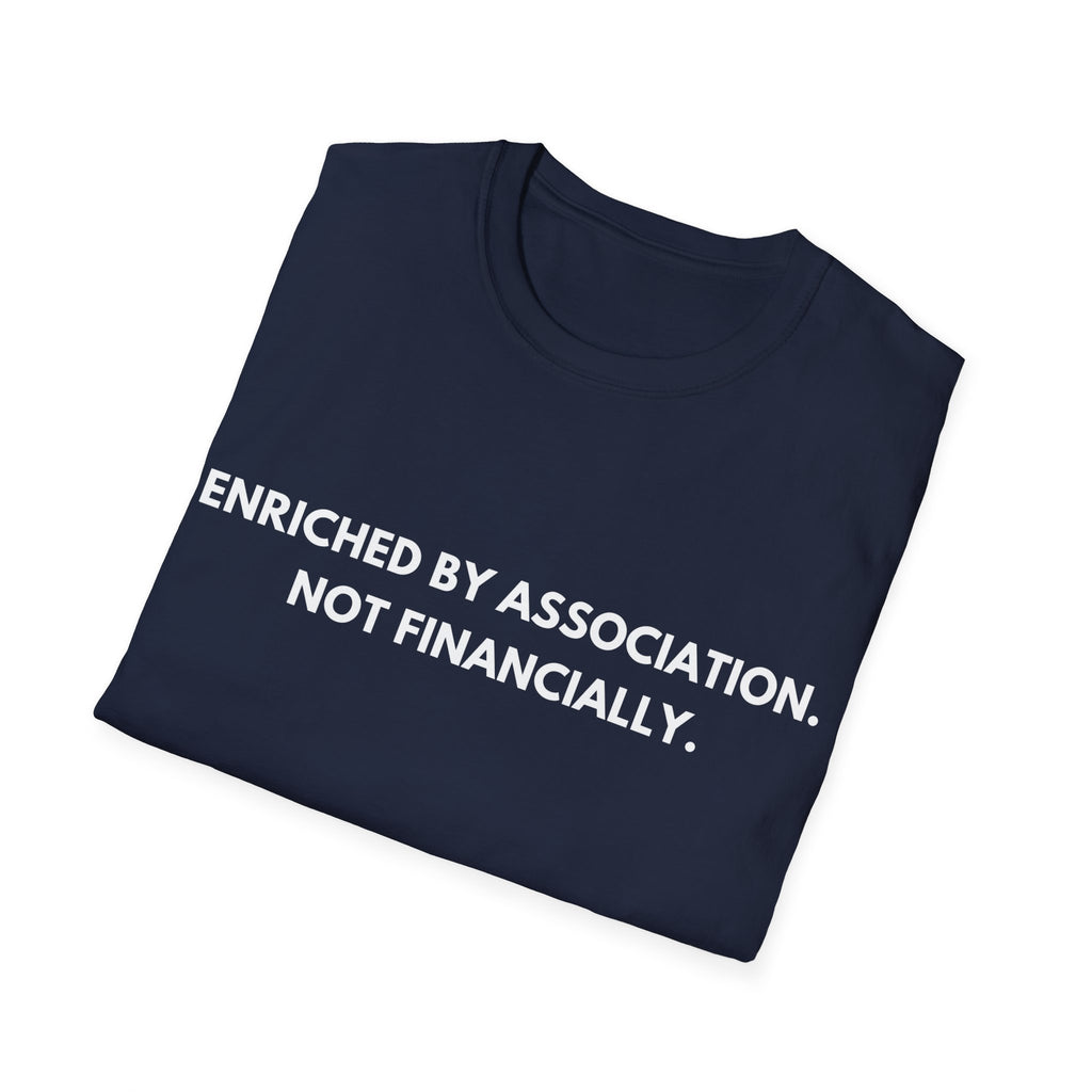 Enriched By Association | Dry Wit Co. — Lightweight