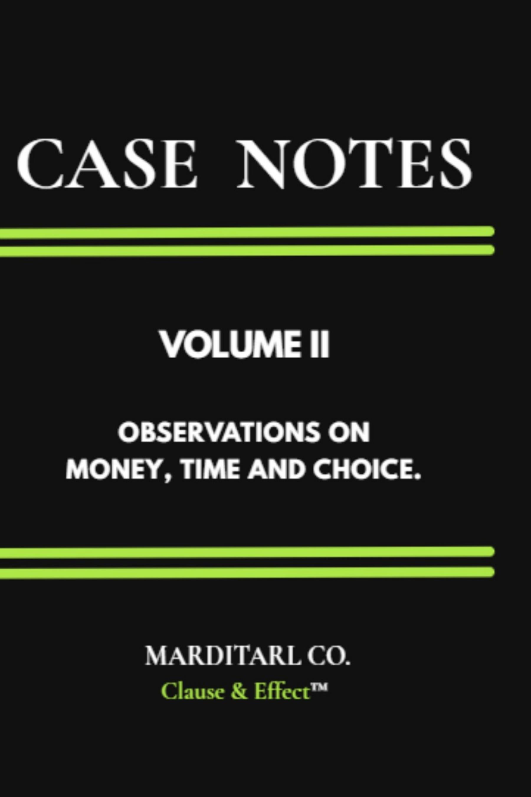 Case Notes | Volume II — Premium Digital Edition