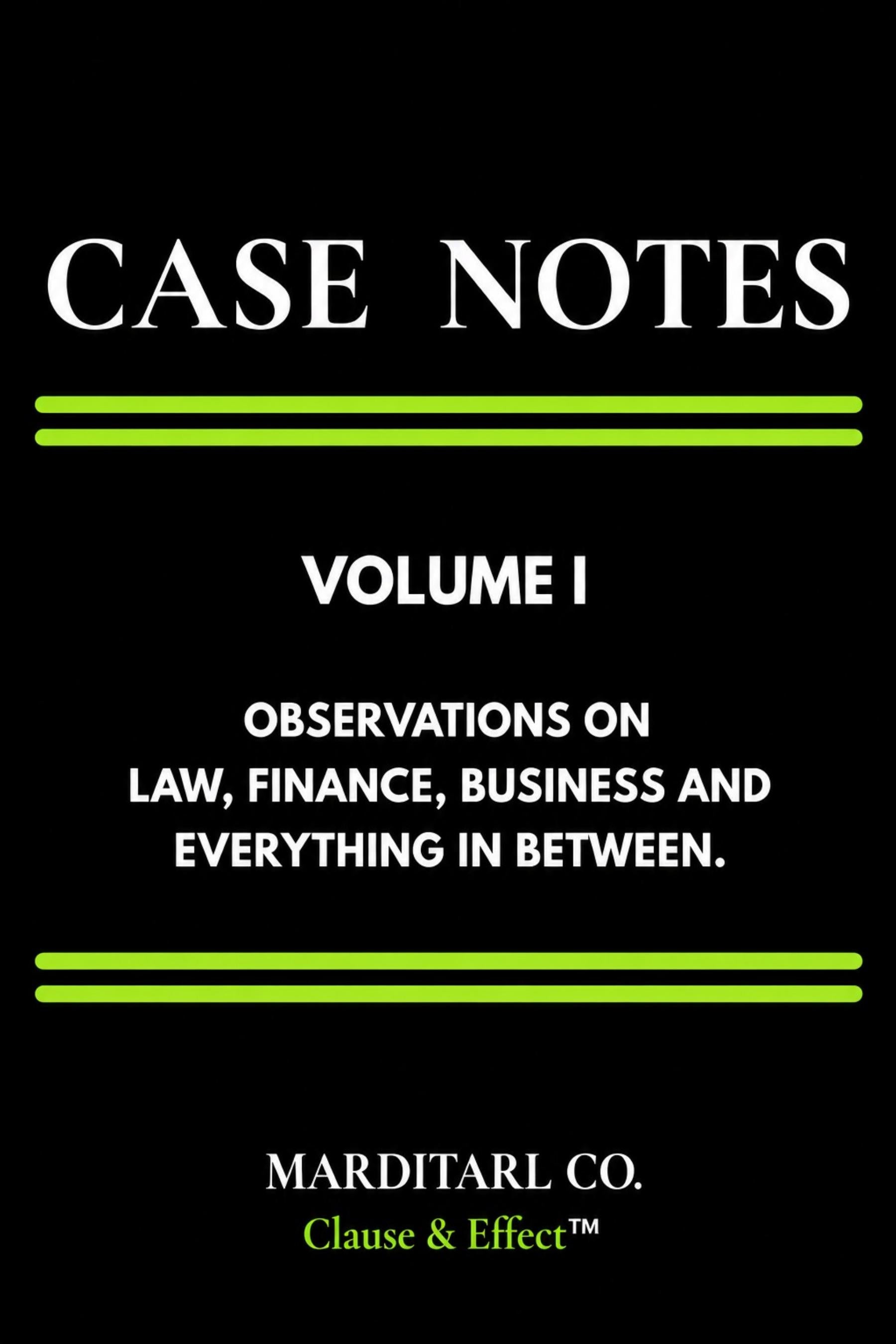 Case Notes | Volume I — Premium Digital Edition
