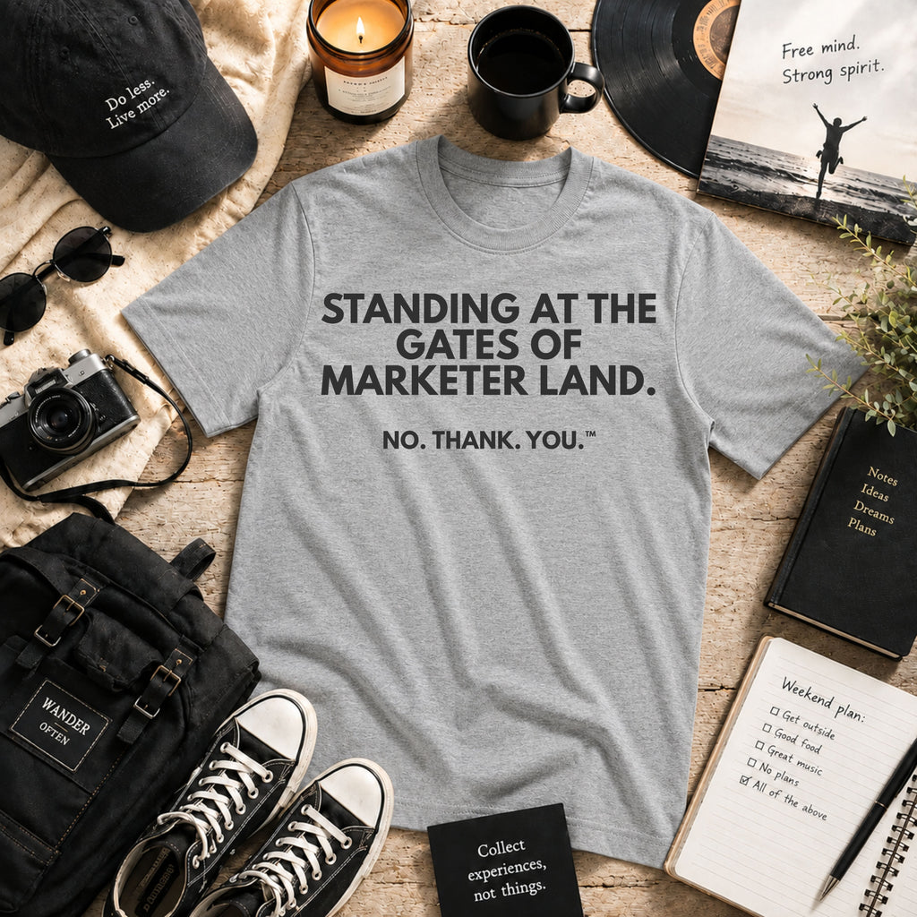 HERO | STANDING AT THE GATES OF MARKETER LAND. | IYKYK Collection