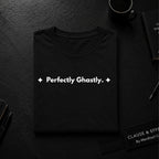 Perfectly Ghastly. | Off The Cuff