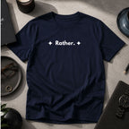 Rather. | Off The Cuff