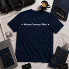Rather Common That. | Off The Cuff