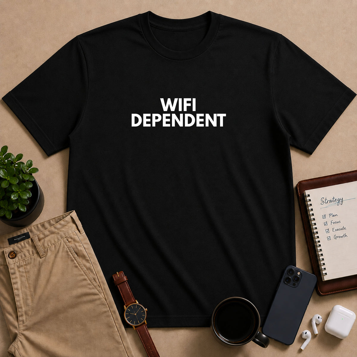 WIFI Dependent | Dry Wit Co.