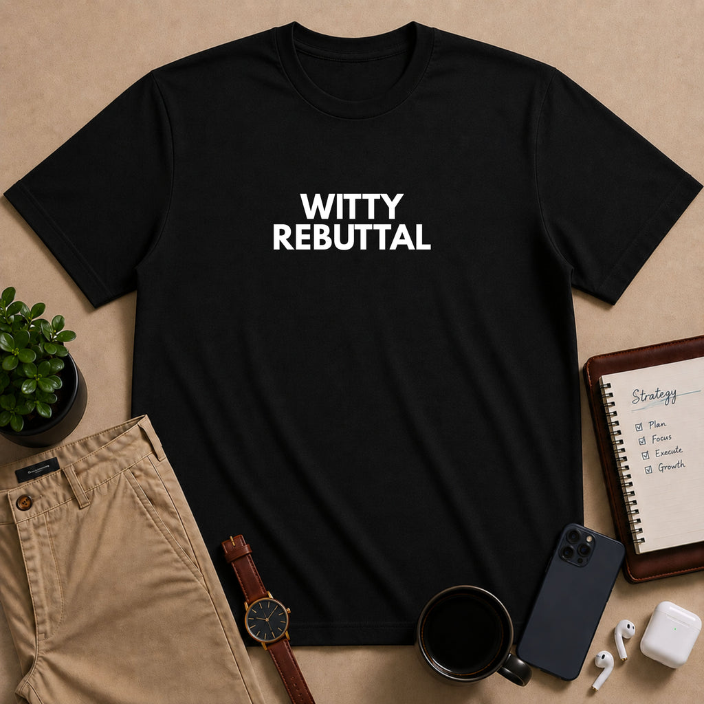 Witty Rebuttal | Dry Wit Co.