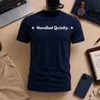 Handled Quietly. | Off The Cuff